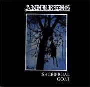 Anhkrehg : Sacrificial Goat Anhkrehg : Sacrificial Goat